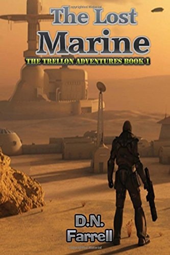 The Lost Marine The Trellon Adventures Book 1