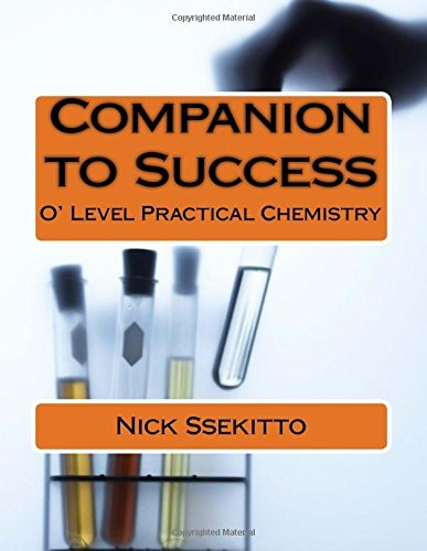 Companion to Success O'Level Practical Chemistry