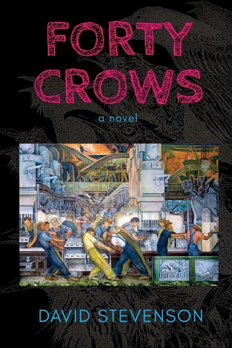 Forty Crows A Novel