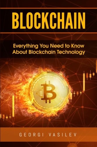 Blockchain Everything You Need to Know About Blockchain Technology