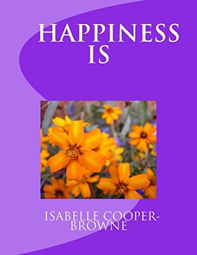 Happiness Is