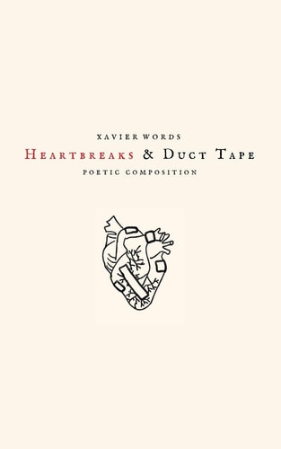 Heartbreaks and Duct Tape