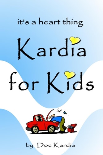 Kardia for Kids A Four-Ever Valentine