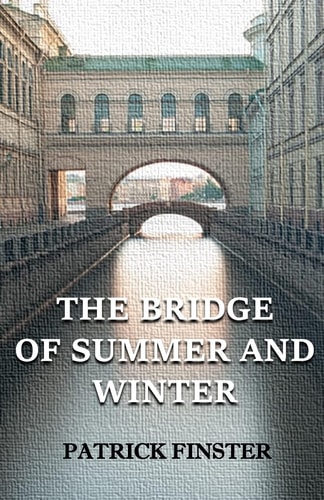 The Bridge of Summer and Winter