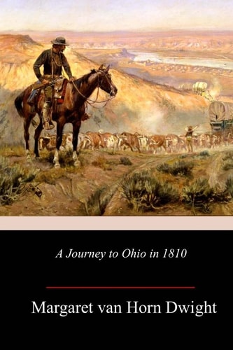 A Journey to Ohio In 1810