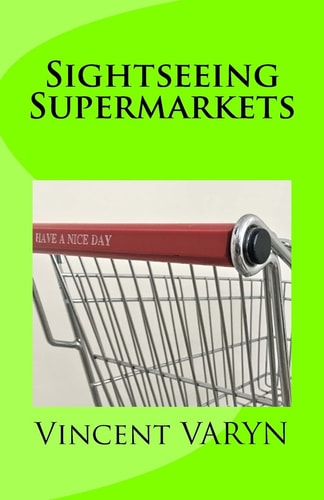 Sightseeing Supermarkets