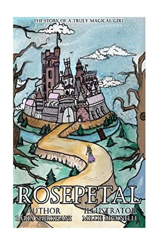 Rosepetal The Story of a Truly Magical Girl
