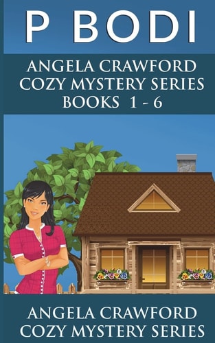 Angela Crawford Series Books 1-6 Angela Crawford Cozy Mystery Series