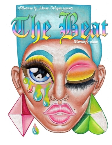 Illustrious by Akeem Wayne Presents The Beat: Painting Faces