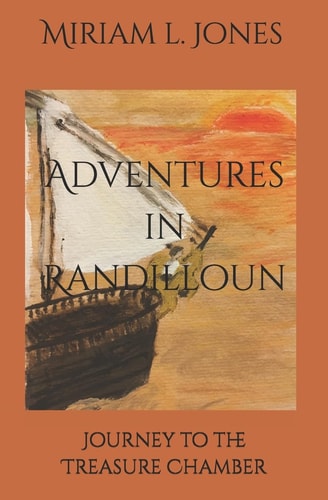 Adventures in Randilloun Journey to the Treasure Chamber