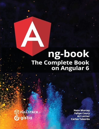 Ng-book The Complete Guide to Angular