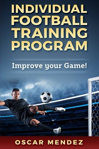 Individual Football Training Program Improve Your Game!