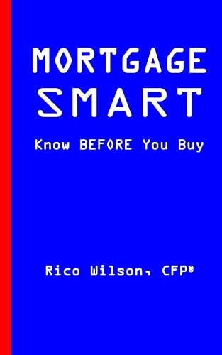Mortgage Smart Know BEFORE You Buy