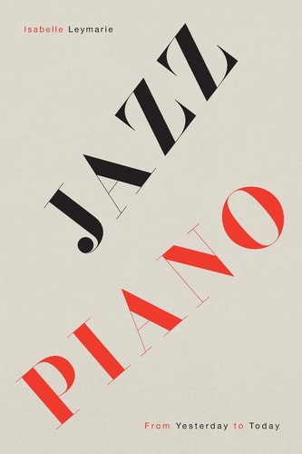 Jazz Piano From Yesterday to Today