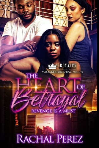 The Heart of Betrayal Revenge Is a Must