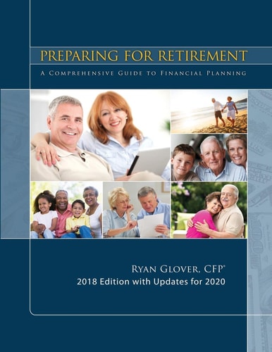 Preparing for Retirement 2018 A Comprehensive Guide to Financial Planning