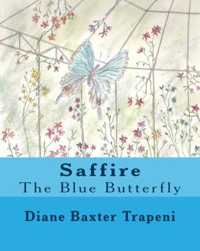 Saffire, the Blue Butterfly