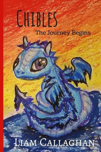 Chibles - The Journey Begins (Book 1)