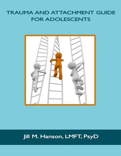 Trauma and Attachment Guide for Adolescents