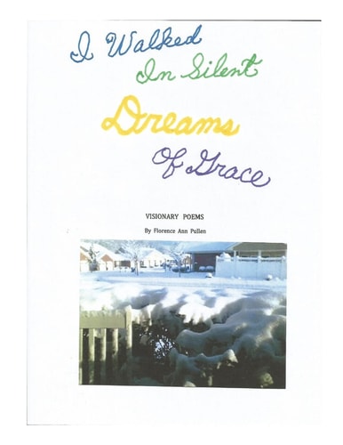 I Walked in Silent Dreams of Grace Visionary Poems