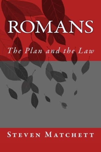 Romans The Plan and the Law