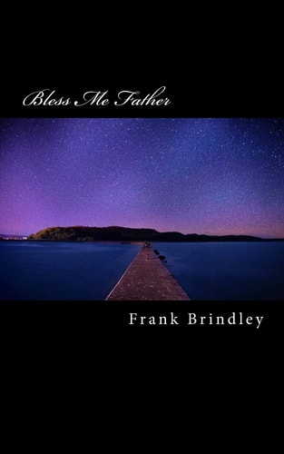 Bless Me Father