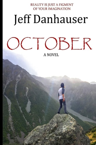 October Reality Is Just a Figment of Your Imagination