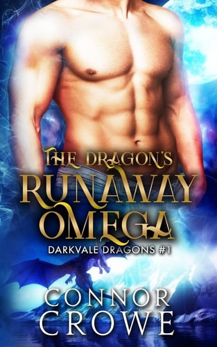 The Dragon's Runaway Omega An MM Mpreg Romance