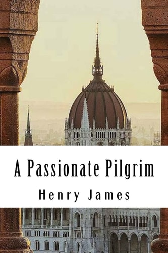 A Passionate Pilgrim