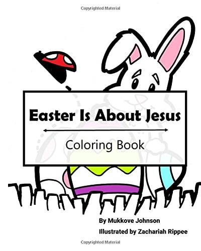 Easter Is About Jesus Coloring Book