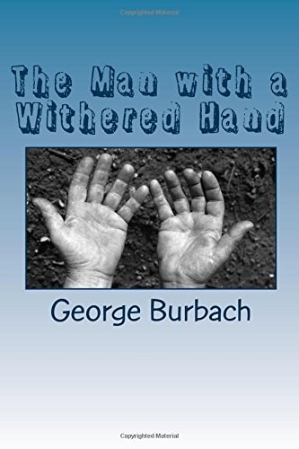 The Man with a Withered Hand