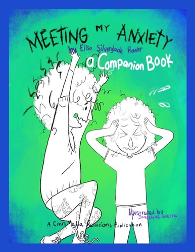 Meeting My Anxiety - a Companion Book