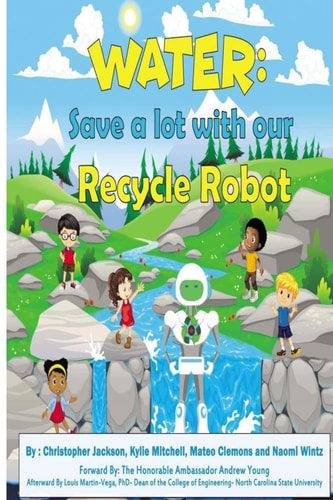 Water Save a Lot with Our Recycle Robot