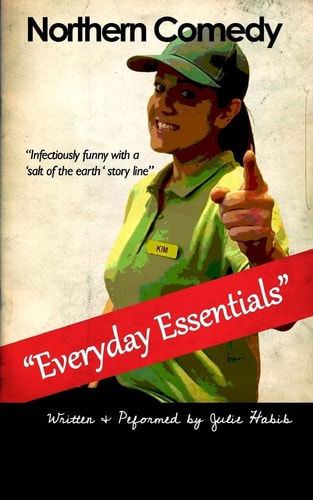 Everyday Essentials A British Northern Comedy