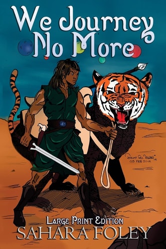 We Journey No More Large Print Edition
