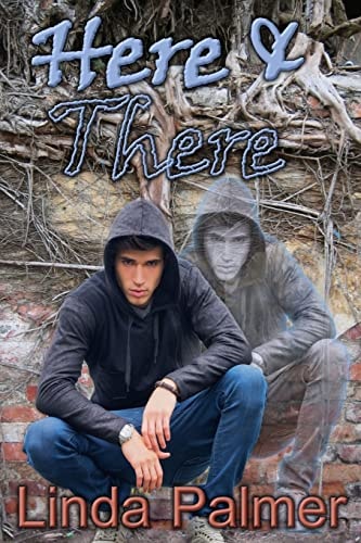 Here and There
