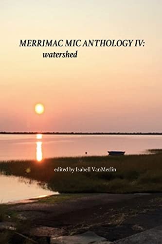 Merrimac Mic Anthology IV Watershed