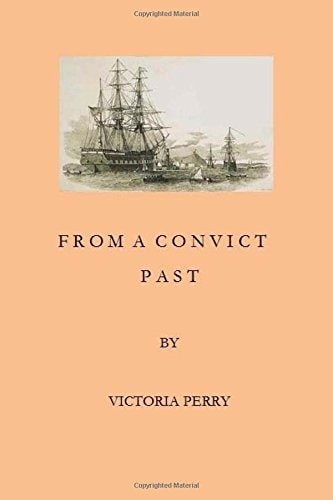 From a Convict Past