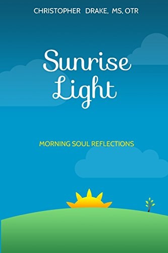 Sunrise Light Morning Soul Reflections