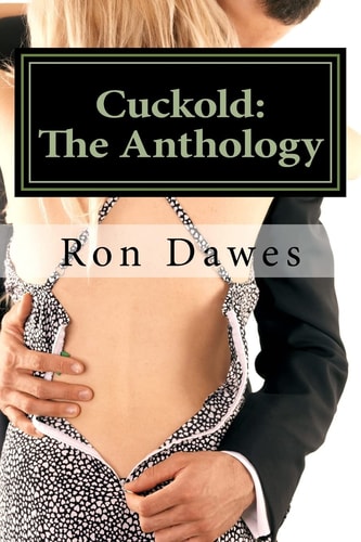 Cuckold The Anthology