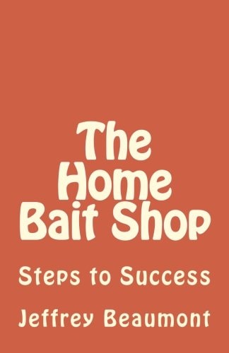 The Home Bait Shop Steps to Success