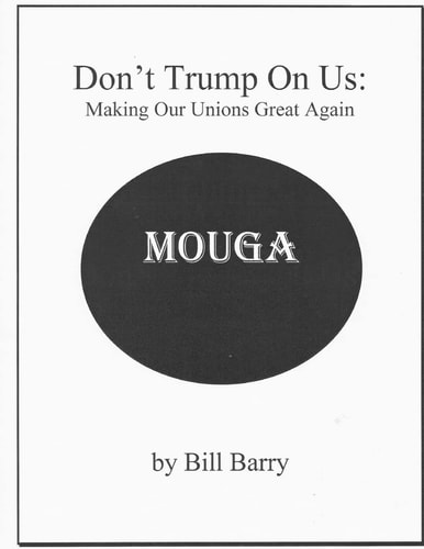 Don't Trump on Us Making Our Unions Great Again