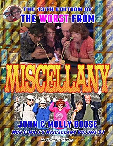 The 13th Edition of the Worst from Miscellany Mug and Mali's Miscellany Volume 51