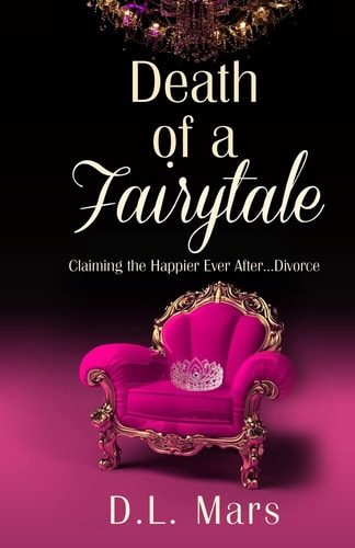 Death of a Fairy Tale Embracing Life with Dignity After Divorce