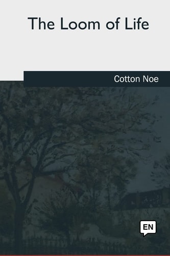 The Loom of Life