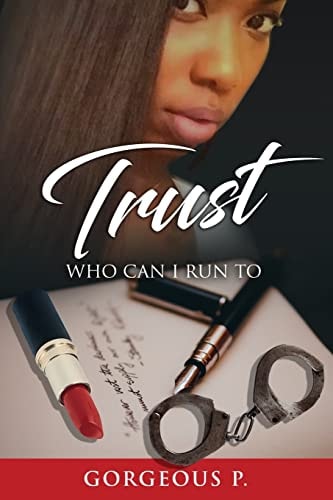 Trust Who Can I Run Too? Available on Kindle