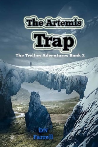 The Artemis Trap The Trellon Adventures Book 2