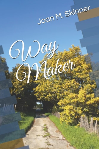Way Maker God Will Make a Way for You ...