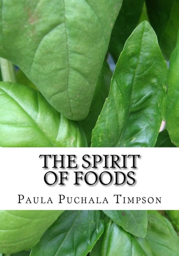 The Spirit of Foods Poems of Sharing