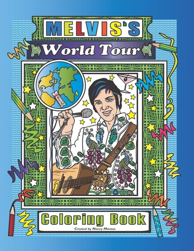 Melvis's World Tour Coloring Book